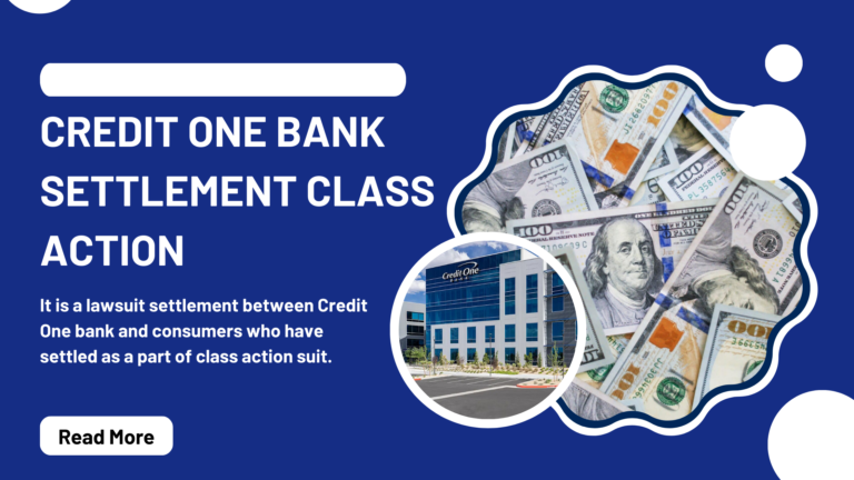 Credit One Bank Class Action Settlement