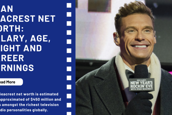 Ryan Seacrest Net Worth Salary, Age, Height And Career Earnings
