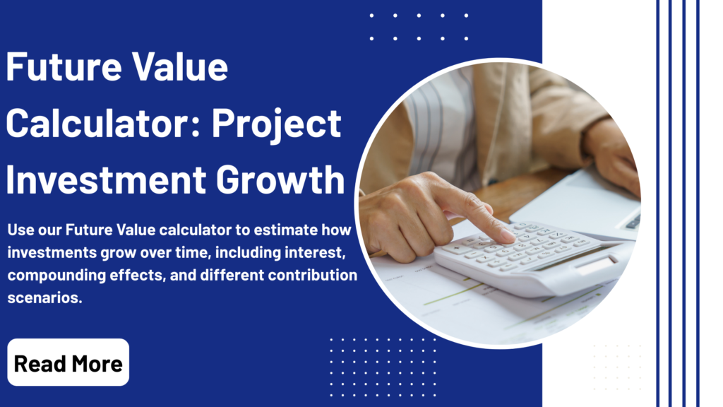 Future Value Calculator