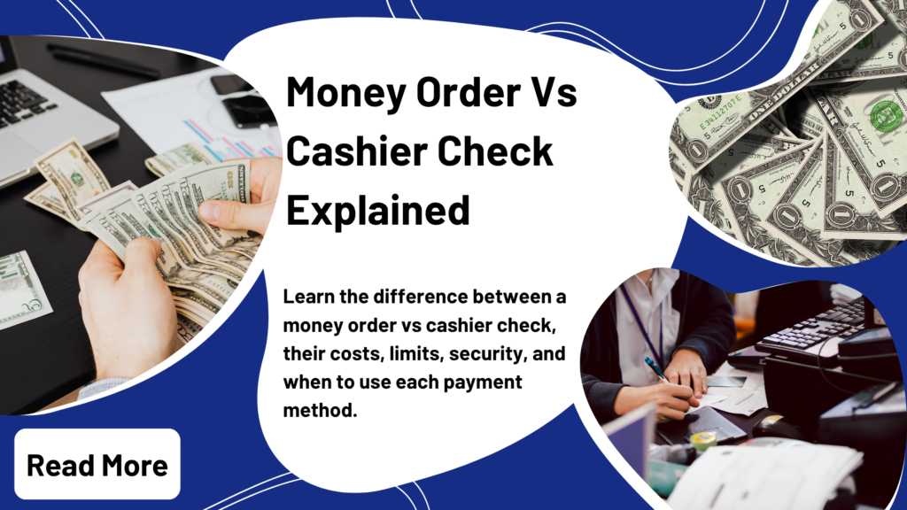 Money Order Vs Cashier Check
